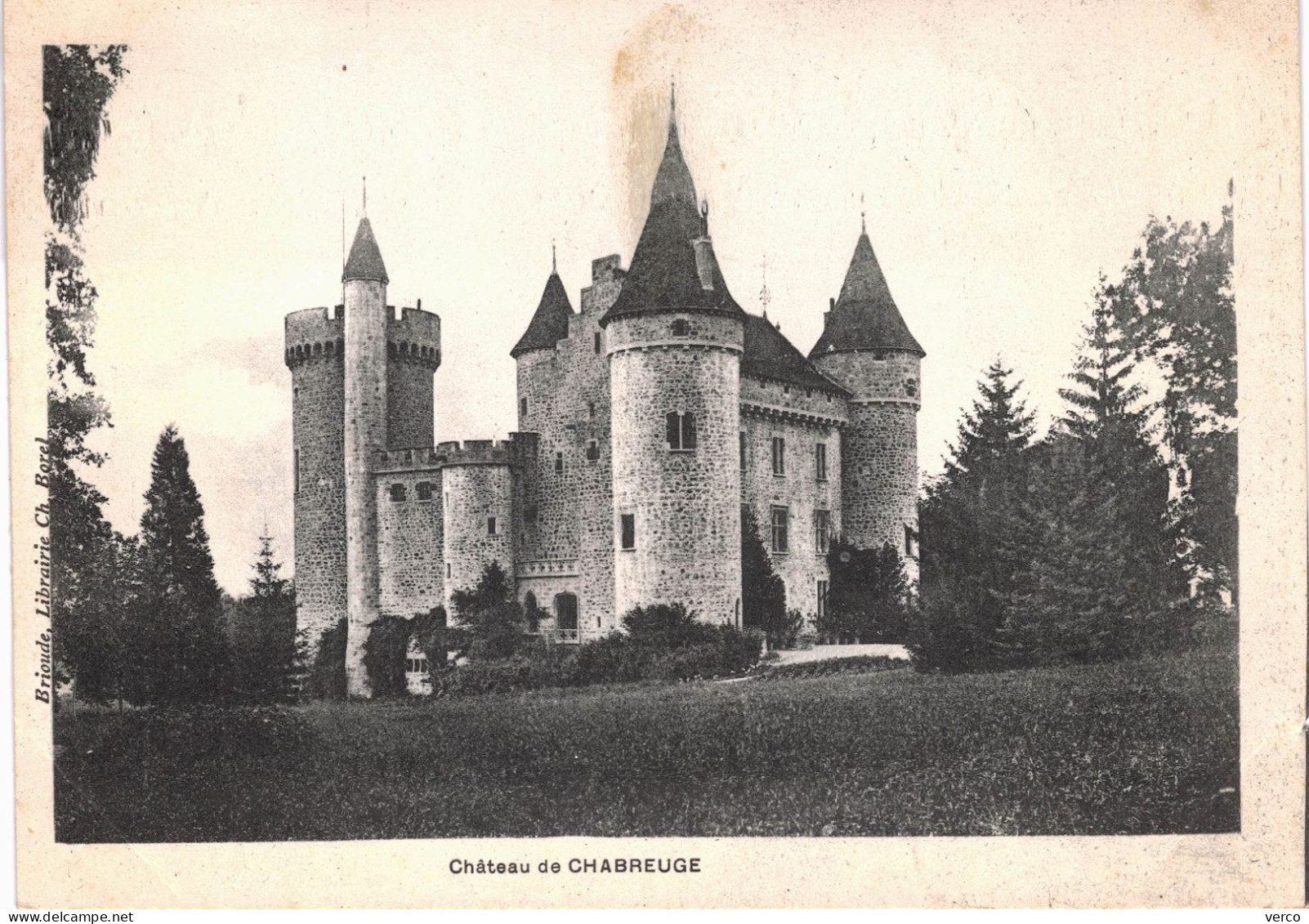 Carte POSTALE Ancienne De  CHATEAU De CHABREUGE - Autres & Non Classés