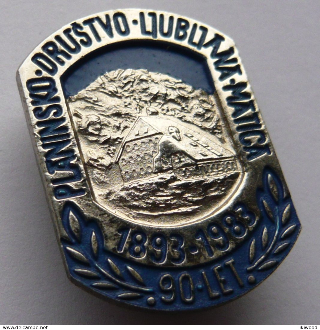 Planinsko Društvo Ljubljana - Matica  -  1893-1983 - Alpinism, Mountaineering