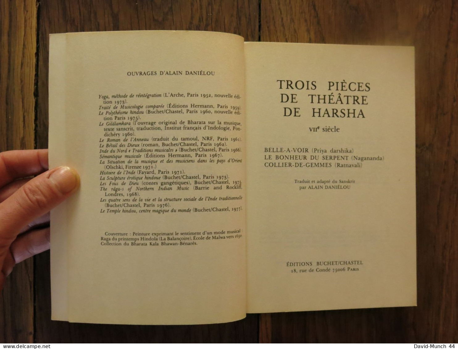 Trois Pièces De Théâtre De Harsha, VIIe Siècle, Traduction Et Adaptation De Alain Daniélou. Buchet / Chastel. 1977 - Other & Unclassified