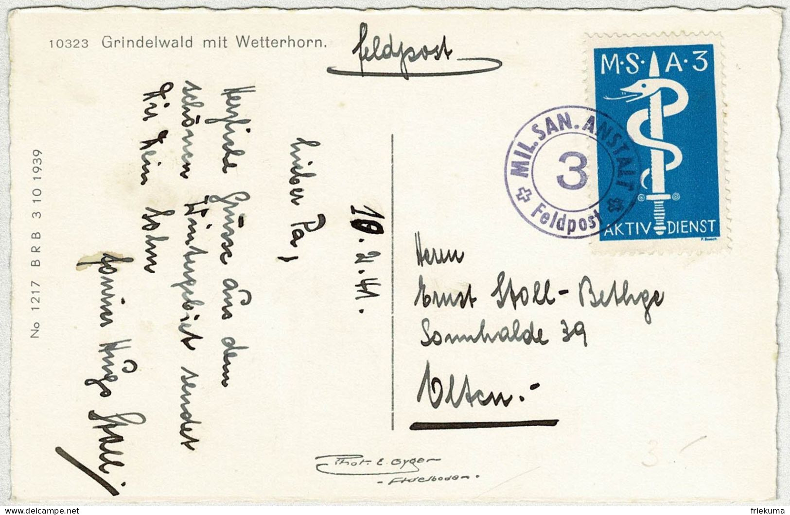 Schweiz 1941, Ansichtskarte Grindelwald Feldpost Mil.San.Anstalt 3 - Olten, Courrier Militaire / Field Post - Cartas & Documentos