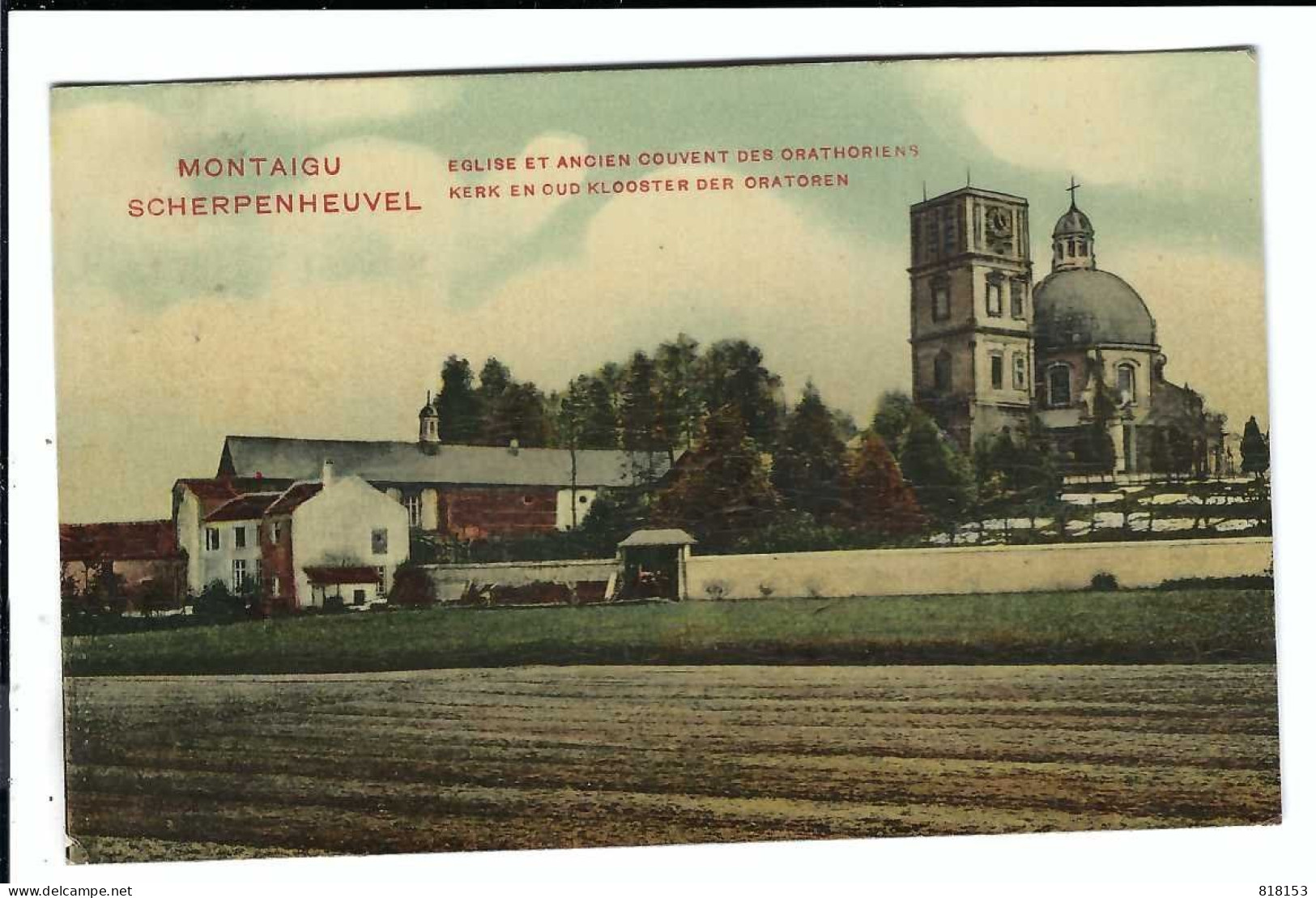 SCHERPENHEUVEL  MONTAIGU  KERK EN OUD KLOOSTER DER ORATOREN  1910 - Scherpenheuvel-Zichem