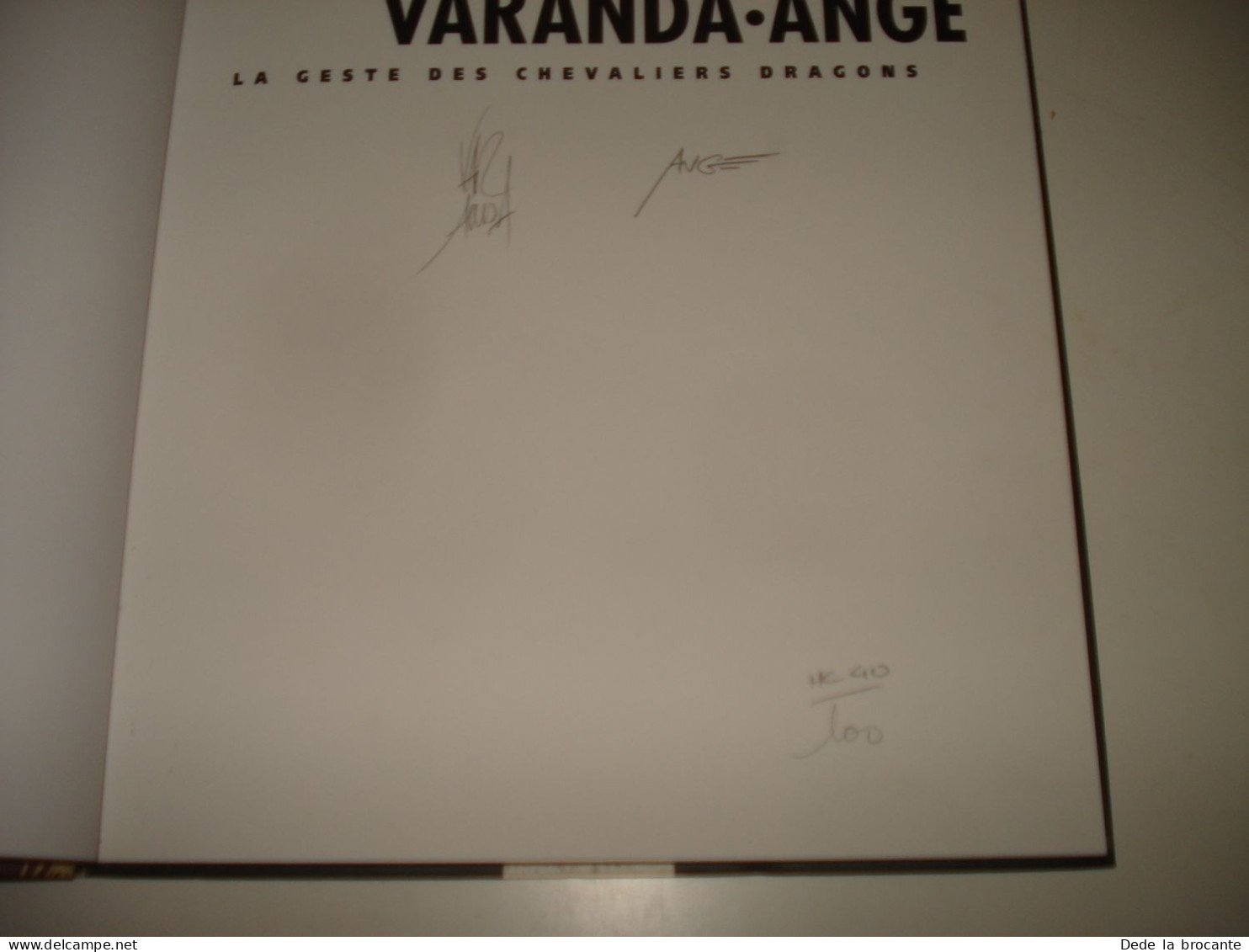 C54 / Le Geste Des Chevaliers Dragons - Varanda Ange - Numéroté Et Signé - 1998 - First Copies