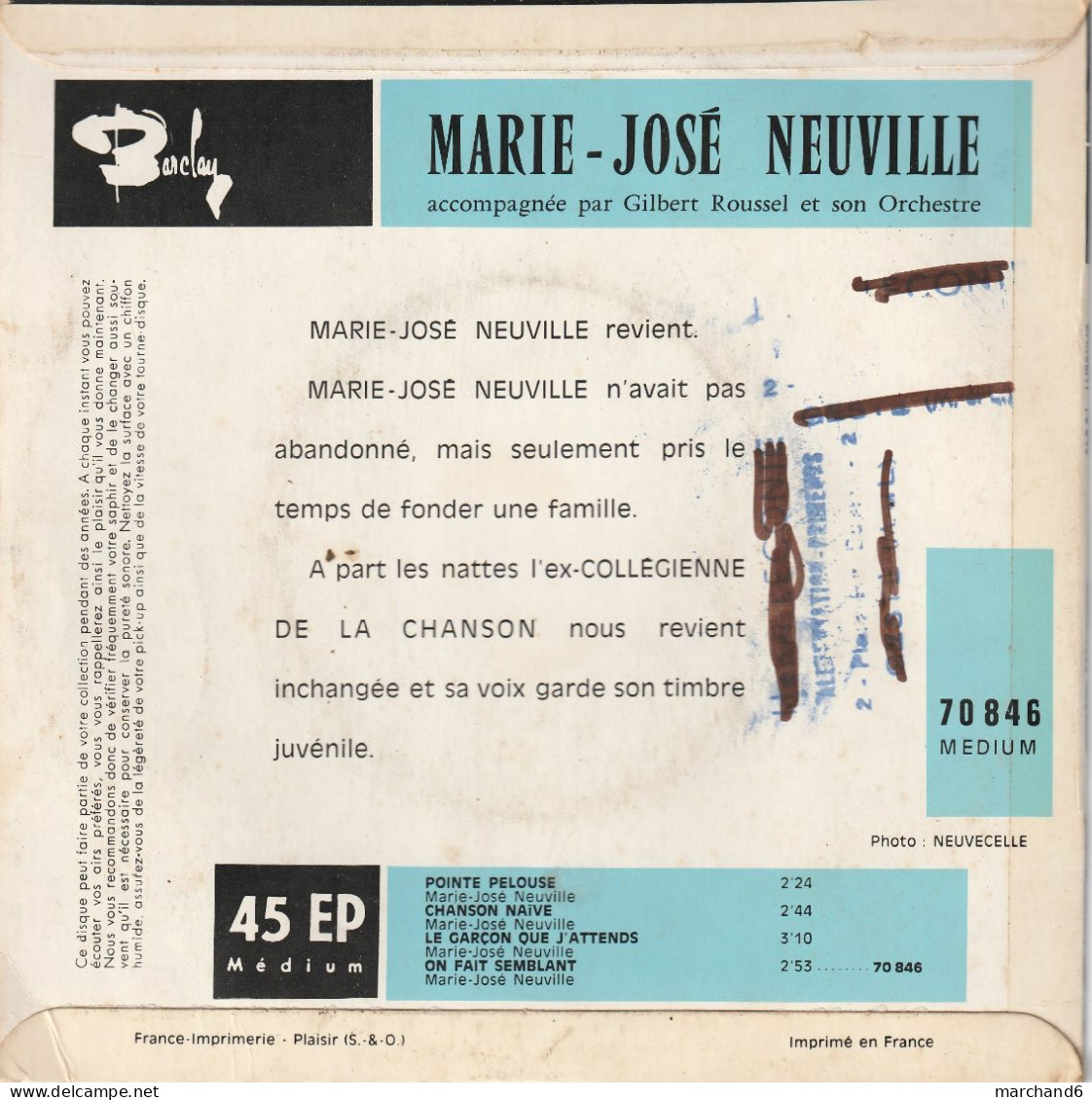 Marie José Neuville Barclay 70846 Le Garçon Que J'attends/chanson Naive/pointe Pelouse/on Fait Semblant - Sonstige - Franz. Chansons