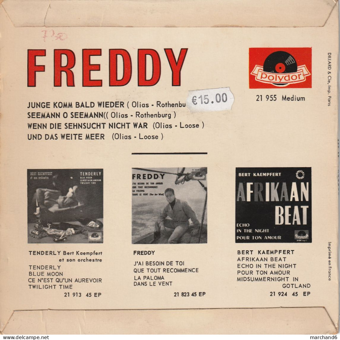 Freddy Polydor 21 955 Junge Komm Bald Wieder/seemann/wenn Die Sehnsucht Night War/und Das Weite Meer - Otros - Canción Alemana