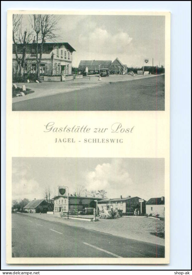 XX17769/ Jagel Schleswig Gaststätte Zur Post Tankstelle AK - Schleswig