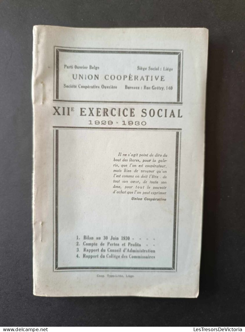 Livre De L'union Coopérative - XII è Exercice Social 1929-1930 - Parti Ouvrier Belge - Otros & Sin Clasificación