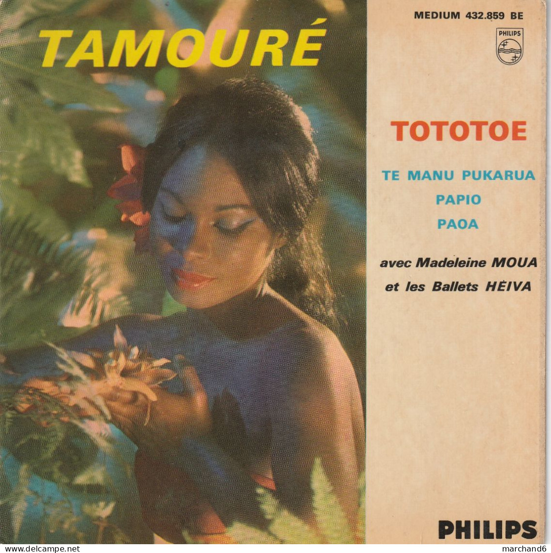 Tamouré Avec Madeleine Moua Philips 432 859  Te Manu Pukarua/papio/tototoe/paoa - Autres & Non Classés