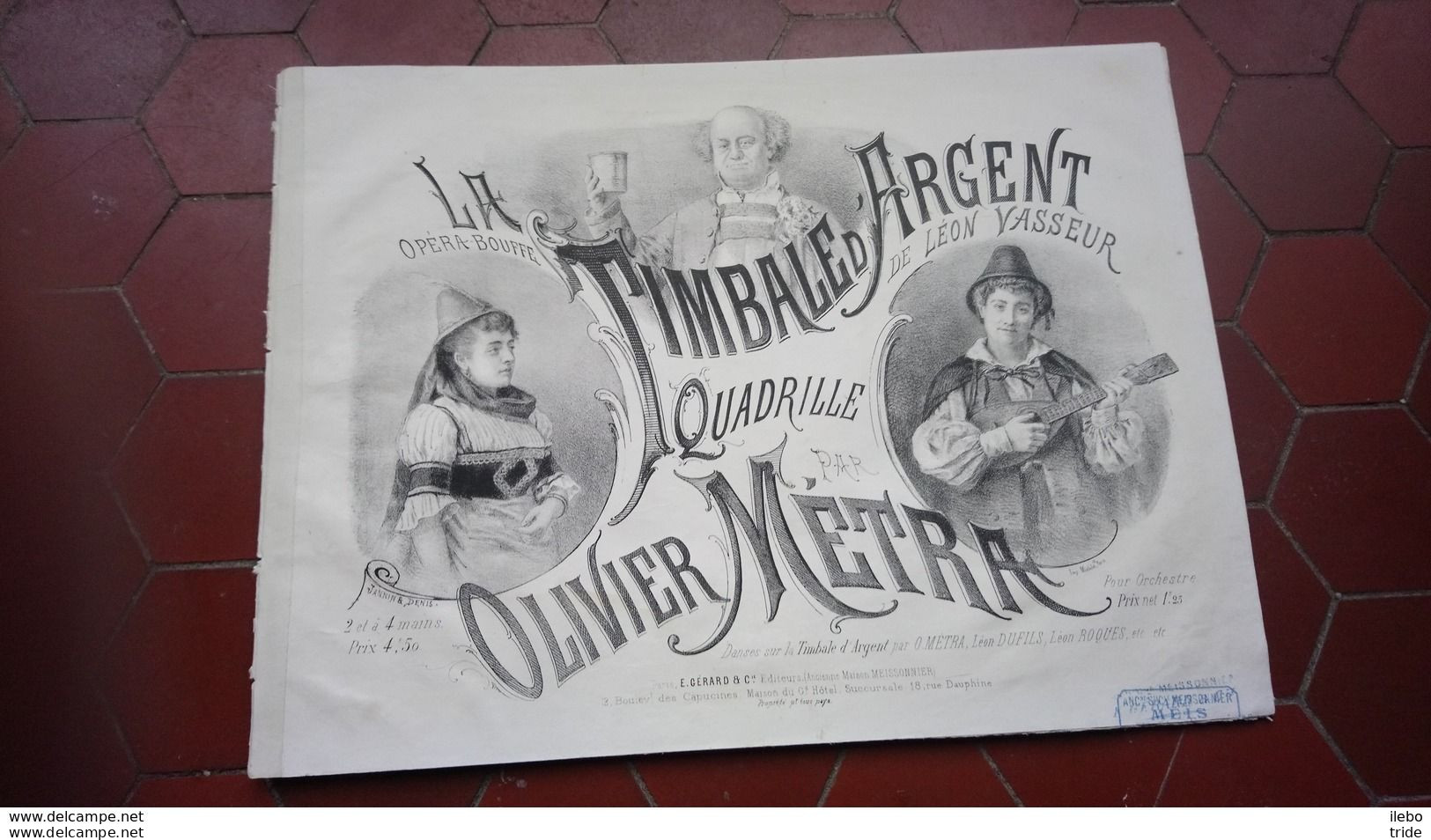 Partition Ancienne La Timbale D'argent De Léon Vasseur Par Olivier Métra Piano Musique Quadrille Opéra Bouffe - Scores & Partitions