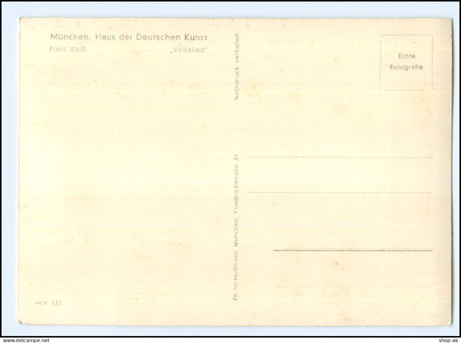 Y24364/ HDK Nr. 533 Haus Der Deutsche Kunst Foto AK  Volkslied V. Franz Weiß - Guerre 1939-45