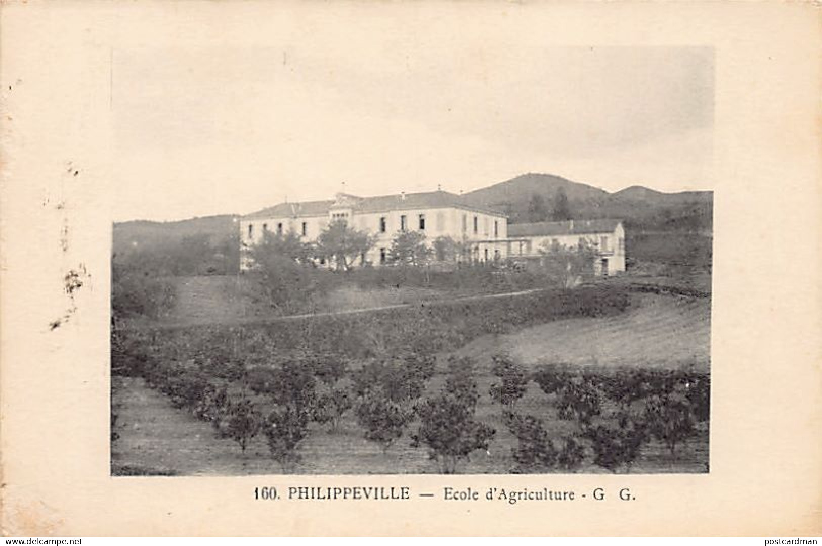 SKIKDA Philippeville - Ecole D'Agriculture - Ed. G.G. 160 - Skikda (Philippeville)