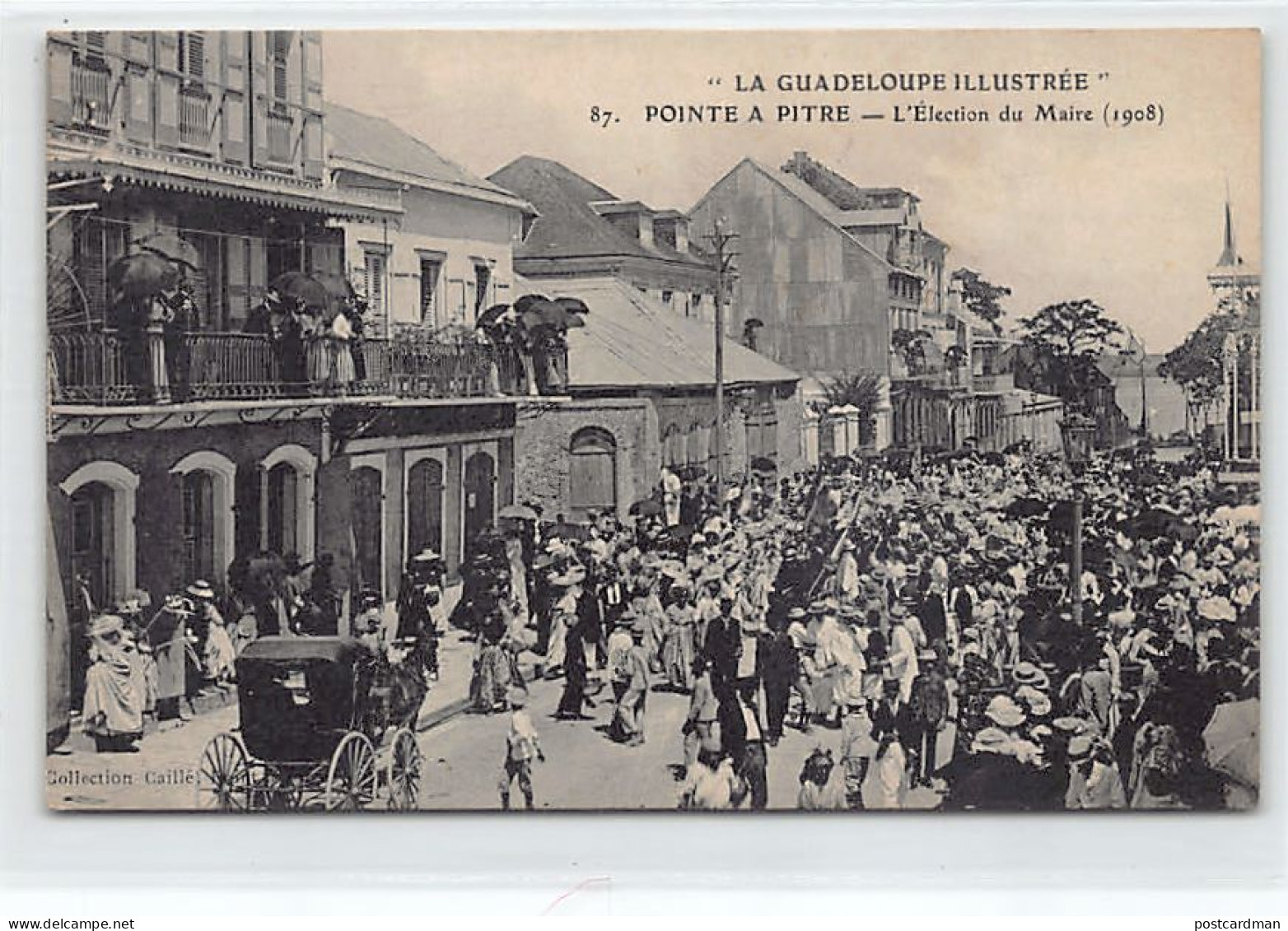 La Guadeloupe Illustrée - POINTE à PITRE - L'élection Du Maire En 1908 - Ed. Collection Caillé 87 - Pointe A Pitre