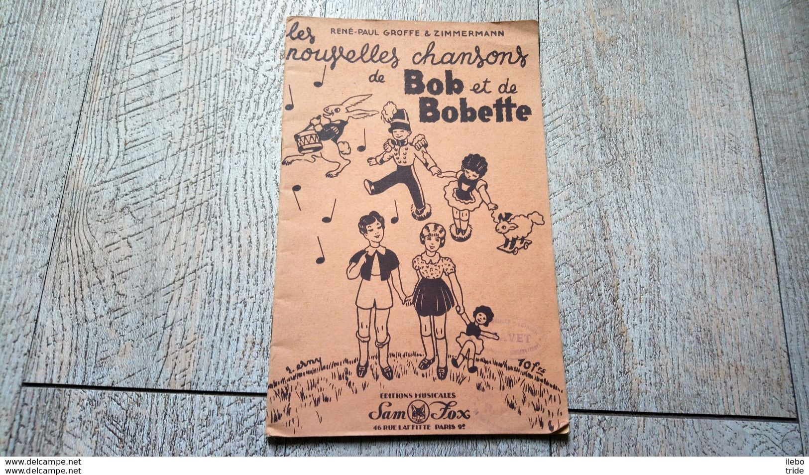 Les Nouvelles Chansons De Bob Et Bobette René Paul Groffe Et Zimmermann Partitions Illustré Par Erny - Spartiti