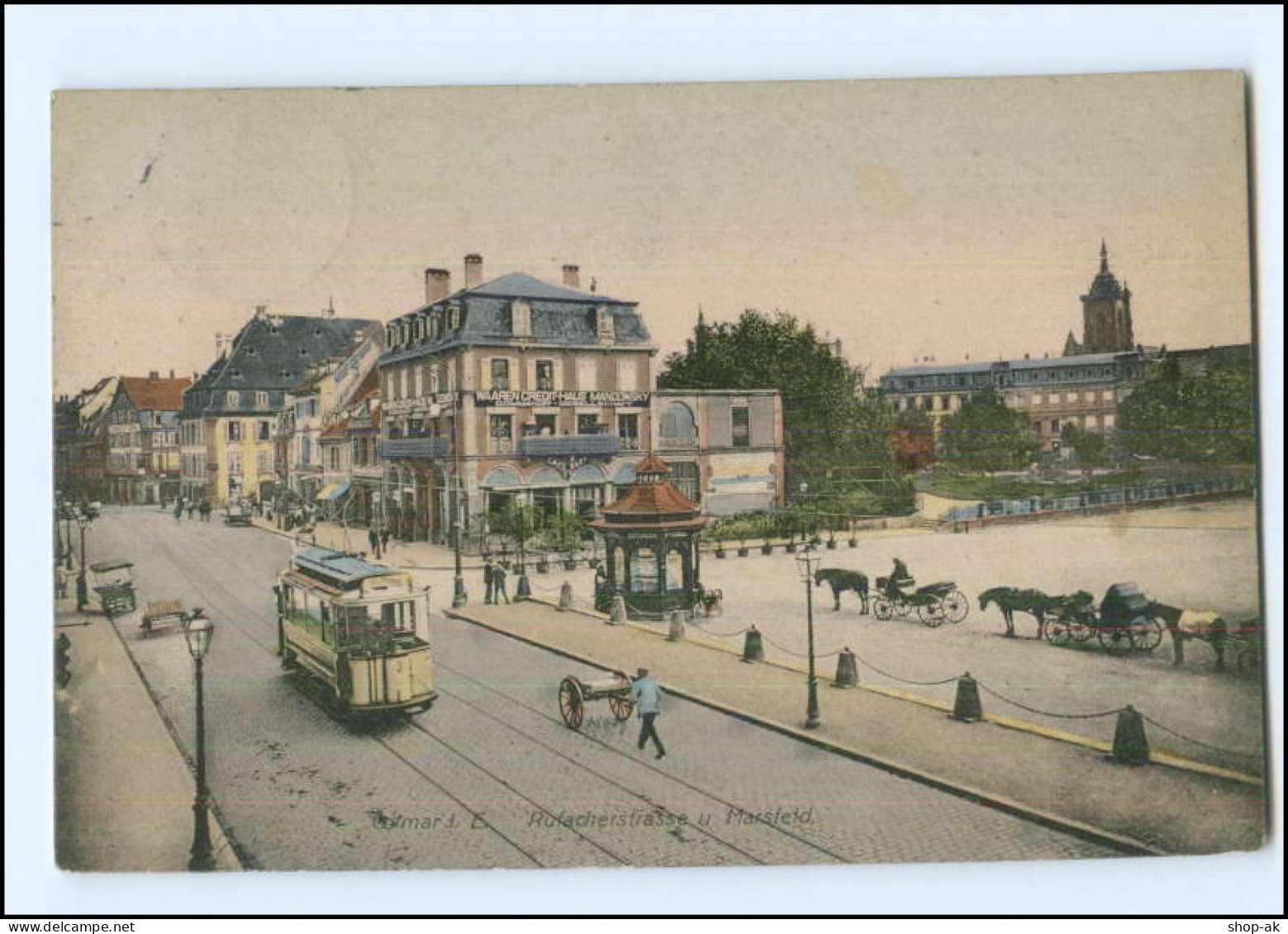 XX007831/ Colmar Rufacherstraße Und Marsfeld Straßenbahn 1909 AK - Elsass