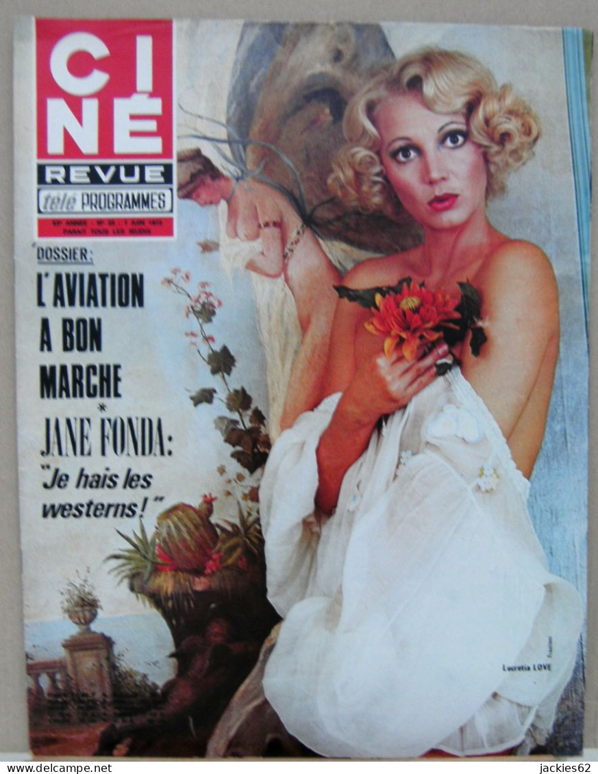 44/ CINE REVUE N°23/1973, Jane Fonda, Streisand, Belmondo, Galabru, Voir Description - Film