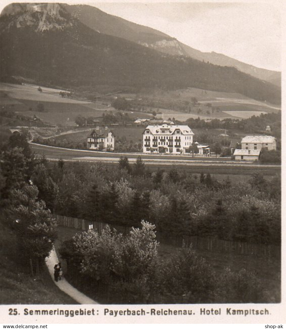 AK-0397/ Semmering  Payerbach-Reichenau Hotel Kampitsch   Stereofoto 1908  - Unclassified