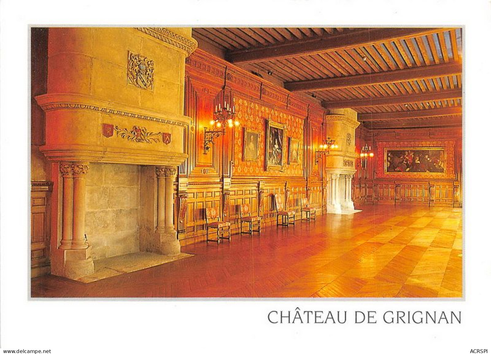 CHATEAU DE GRIGNAN La Grande Galerie 2(scan Recto-verso) MA1540 - Grignan