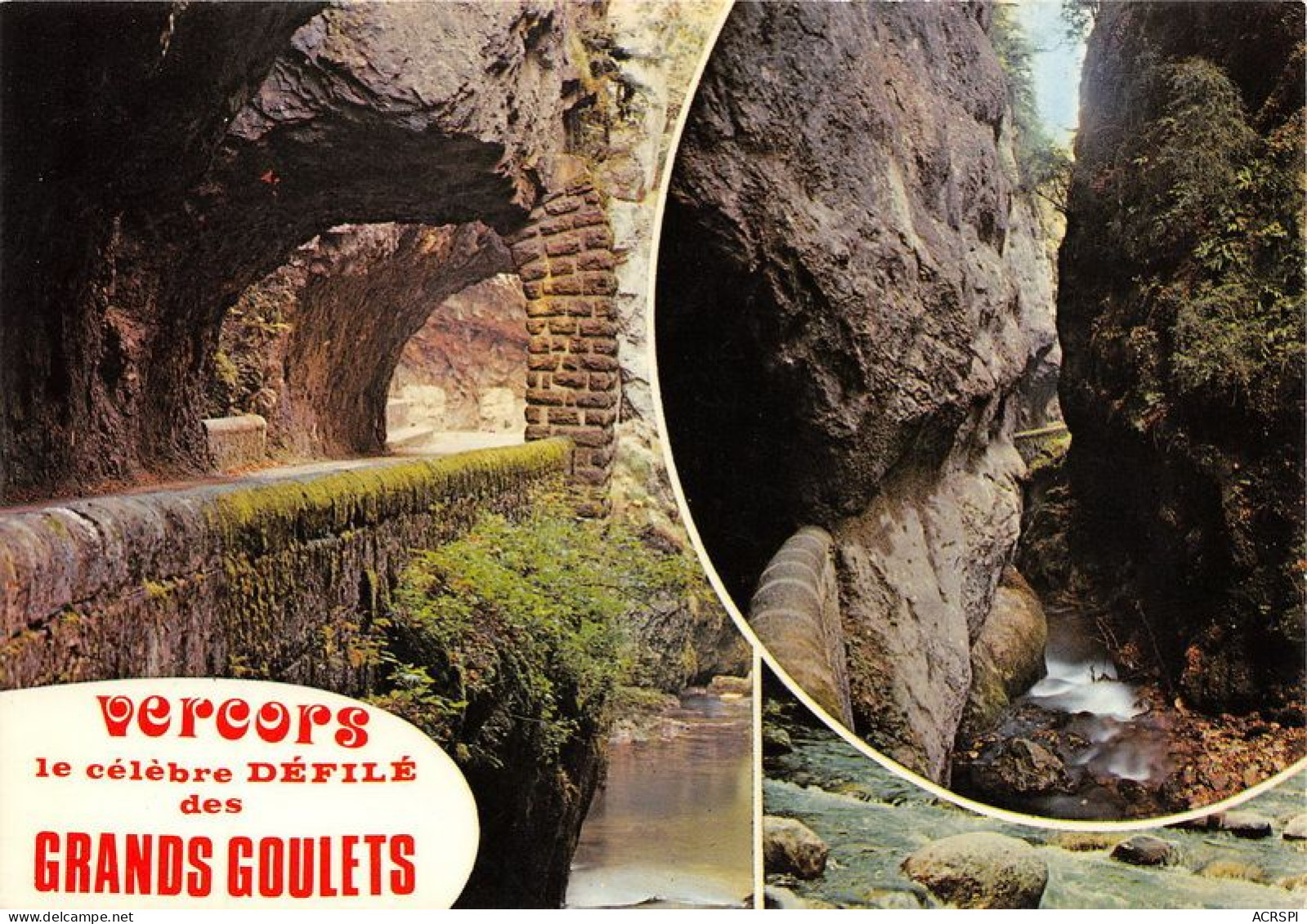 LE DEFILE DES GRANDS GOUOLETS Et Les Gorges De La Vernaison 8(scan Recto-verso) MA1548 - Les Grands Goulets