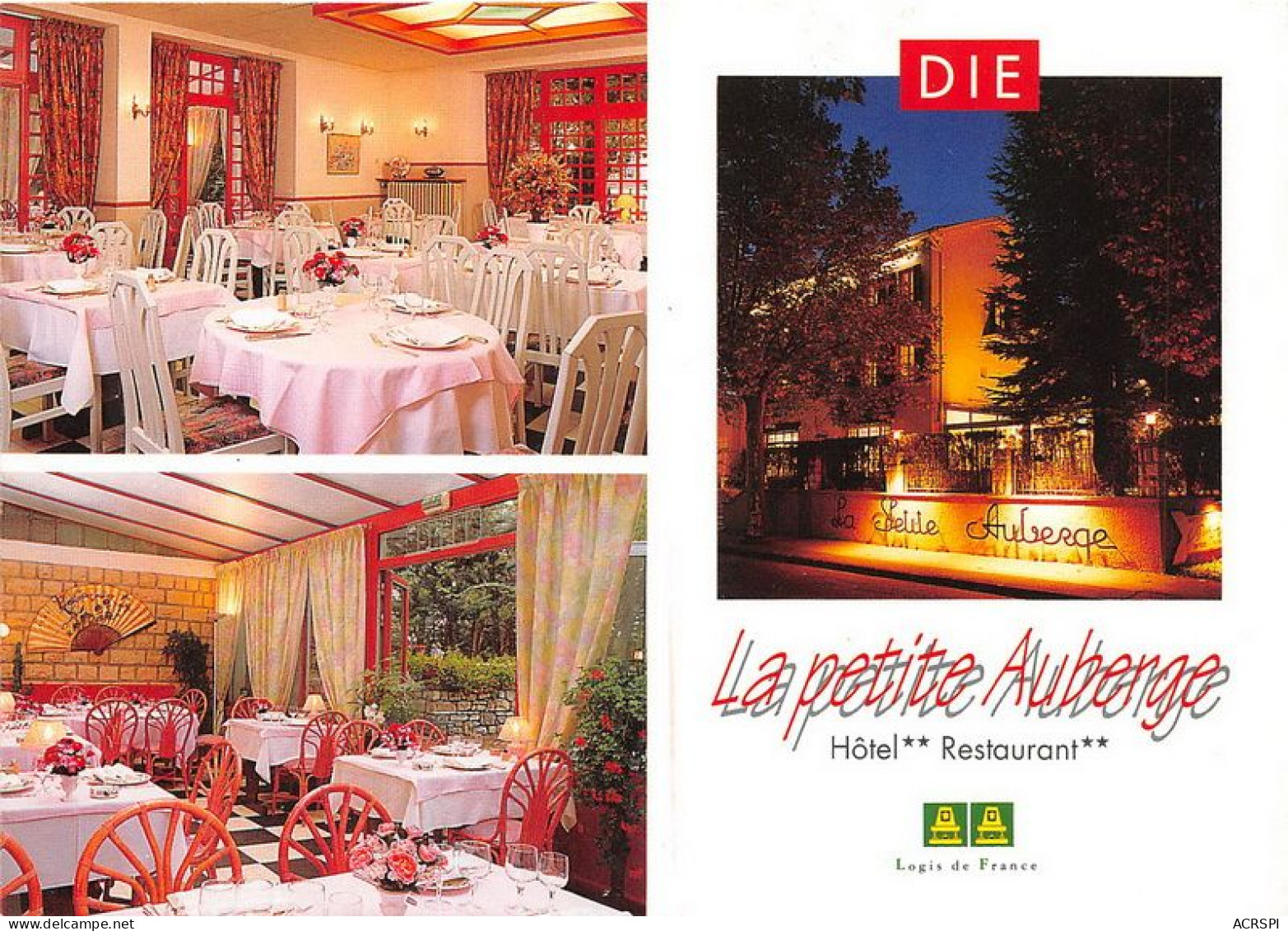 DIE Comme La Clairette La Petite Auberge Est Gaie Et Chaleureuse Hotel Restaurant 23(scan Recto-verso) MA1544 - Die