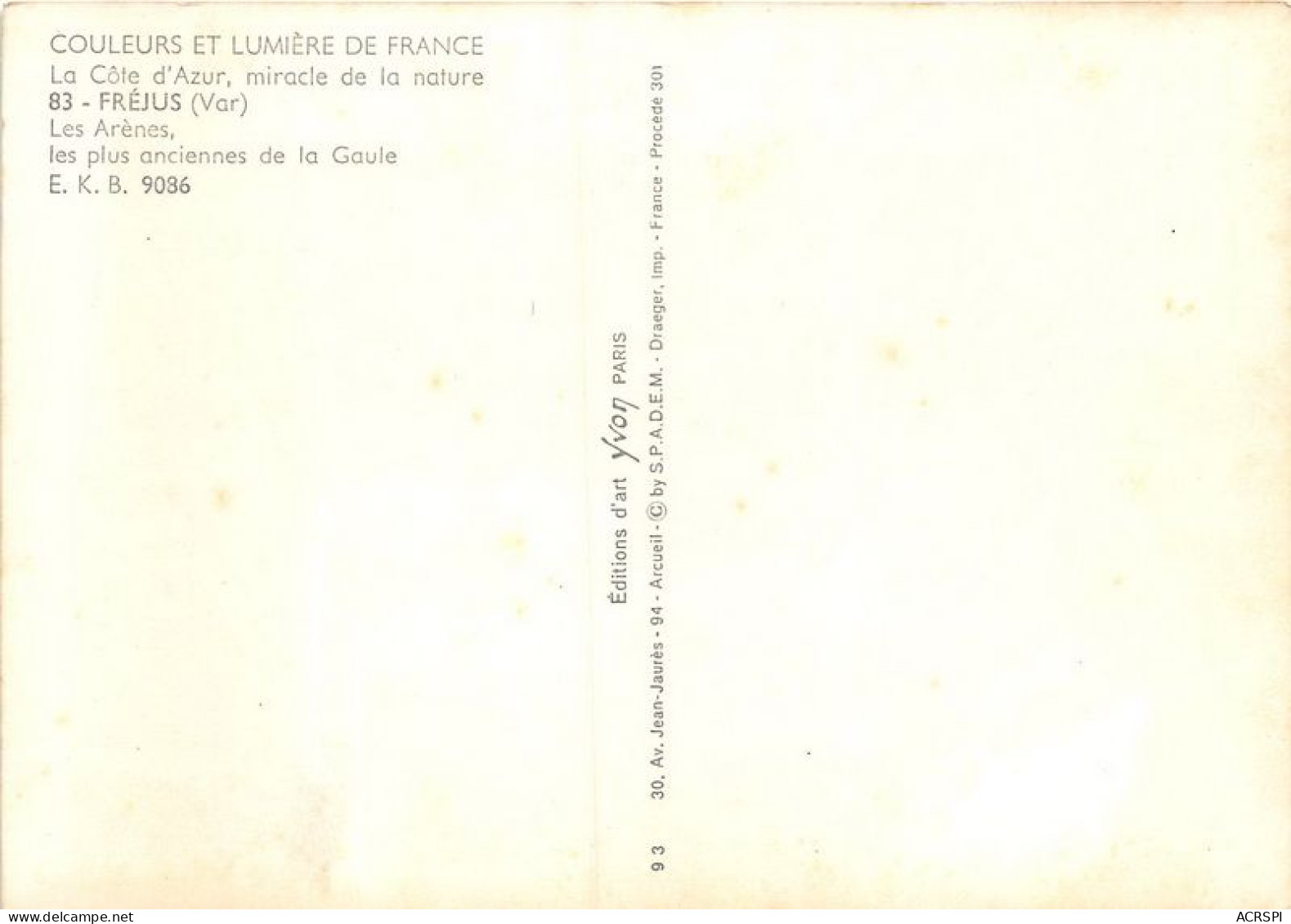 FREJUS Les Arenes Les Plus Anciennes De La Gaule 15(scan Recto-verso) MA1583 - Frejus