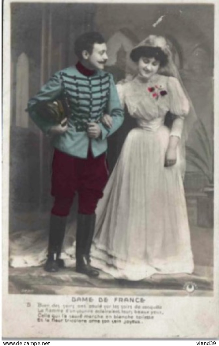 CPA. - Couple. Homme Militaire Femme En Robe De Mariée.  " Dame De France." - Women