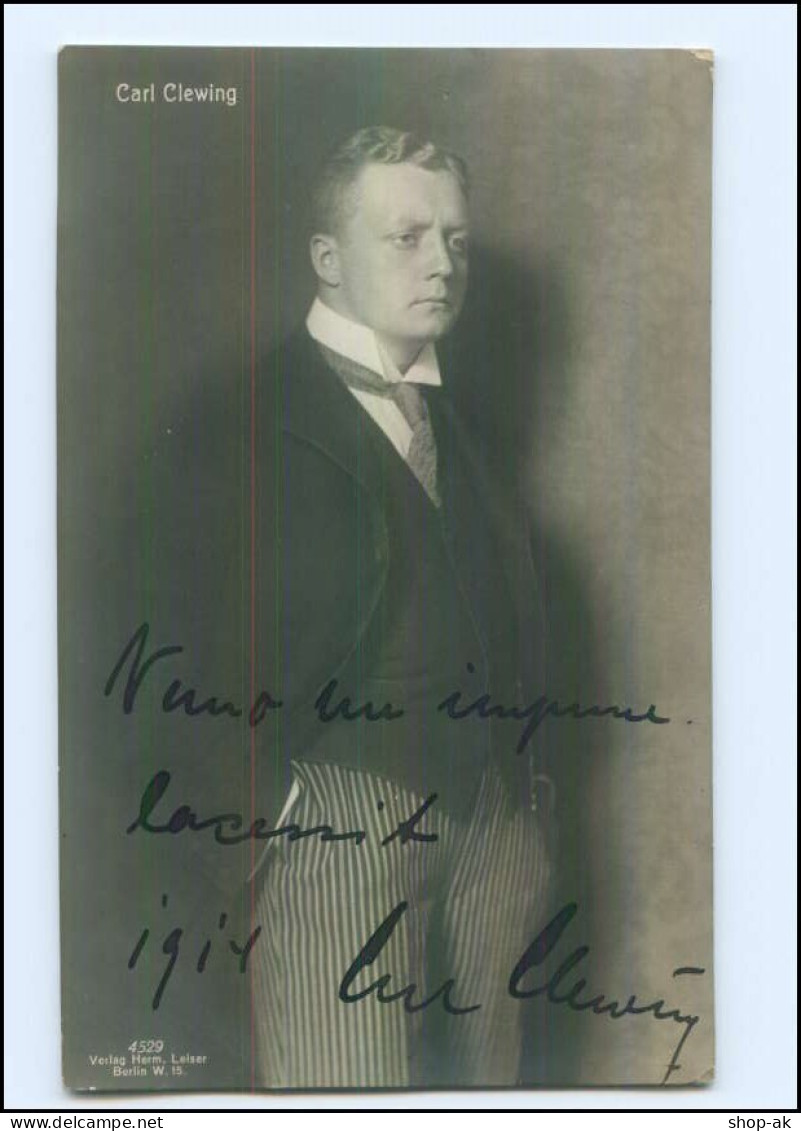 U6446/ Carl Clewing Oper Opernsänger Original Autogramm AK 1914 - Autogramme