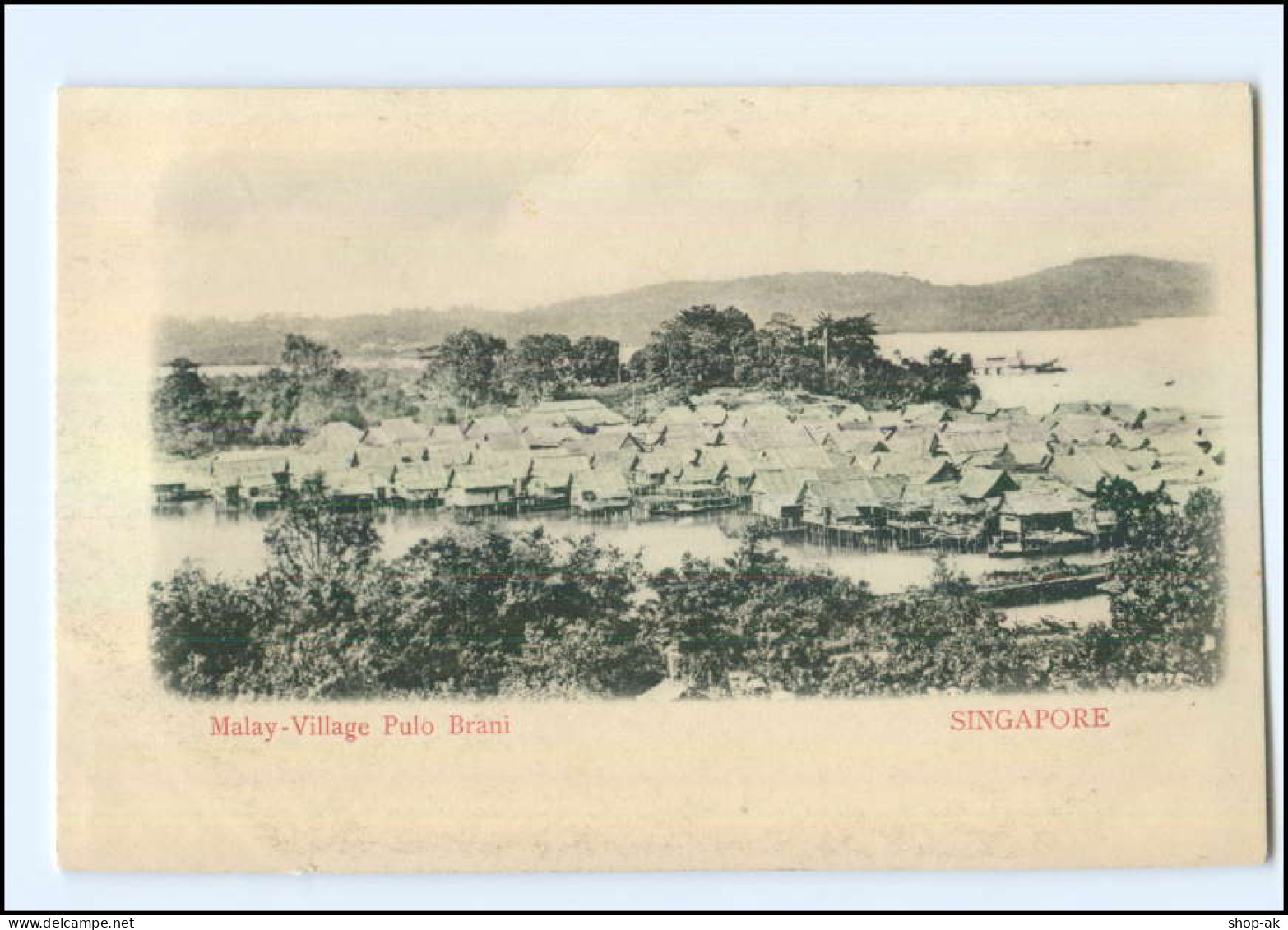 U5961/ Singapore  Malay-Village  Pulo Brani AK Ca.1910 - Other & Unclassified