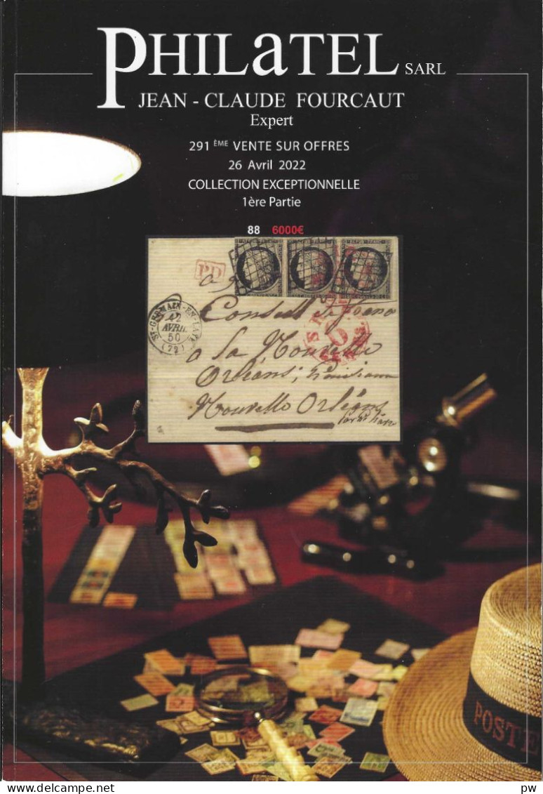 VENTES PHILATEL FOURCAUT 2022 1 CATALOGUE DE VENTE - Catalogues For Auction Houses