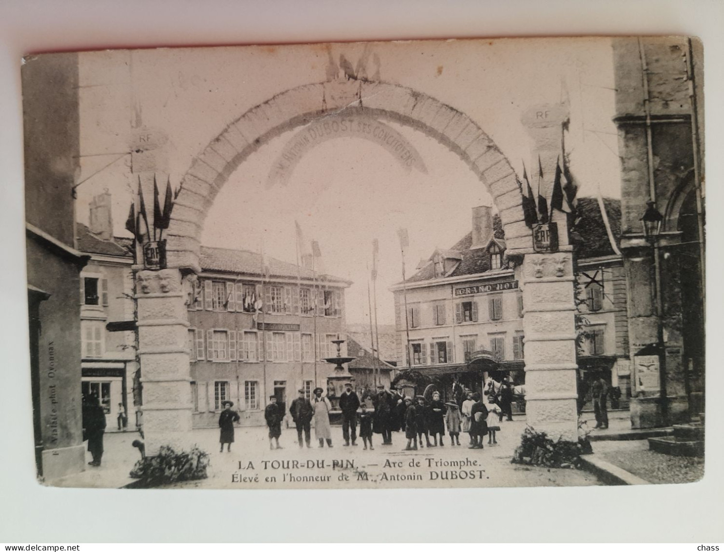 Cpa 38 La Tour Du Pin Arc De Triomphe élevé En L Honneur De M Antonin Dubost - La Tour-du-Pin