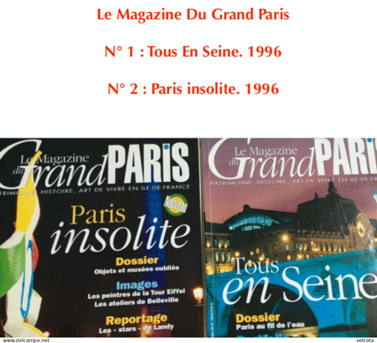 Le Grand Paris : 2 Encarts Publiés Par Libération (10 pages - 2014/18) +  Le Magazine Du Grand Paris N° 1 : Tous En Sein - Geografía