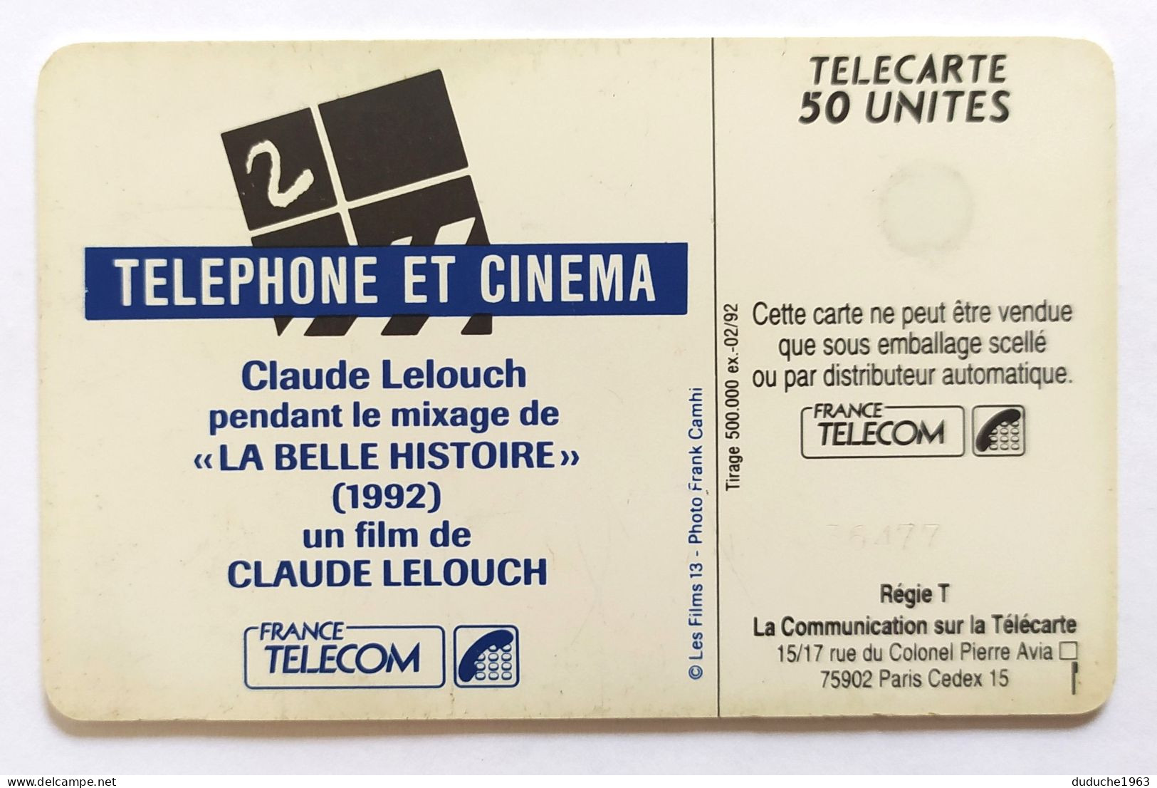 Télécarte France - Téléphone Et Cinéma - Claude Lelouch - Sin Clasificación