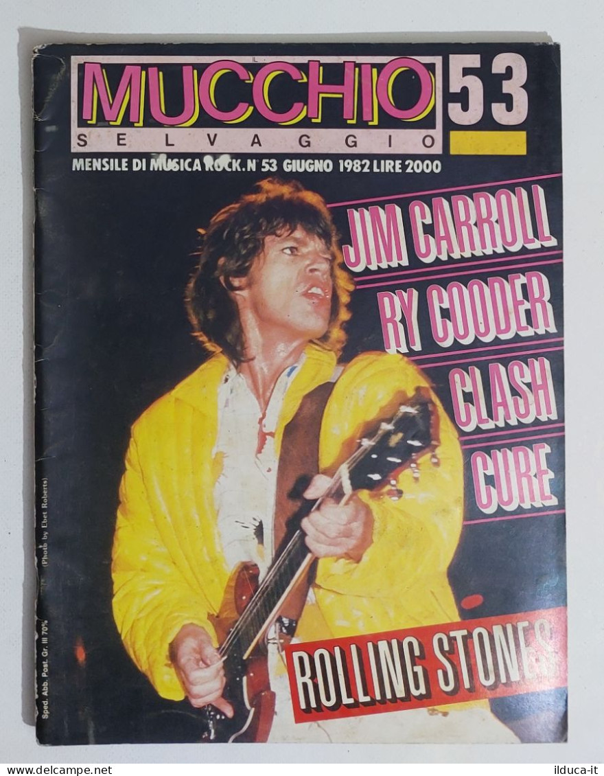 58897 MUCCHIO SELVAGGIO 1982 N. 53 - Jim Carroll / Clash / Cure / RY Cooder - Música