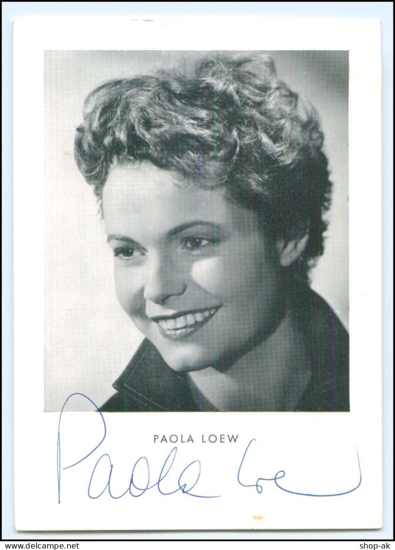 V4169/ Schauspielerin Paola Loew Original Autogramm AK  - Autographes