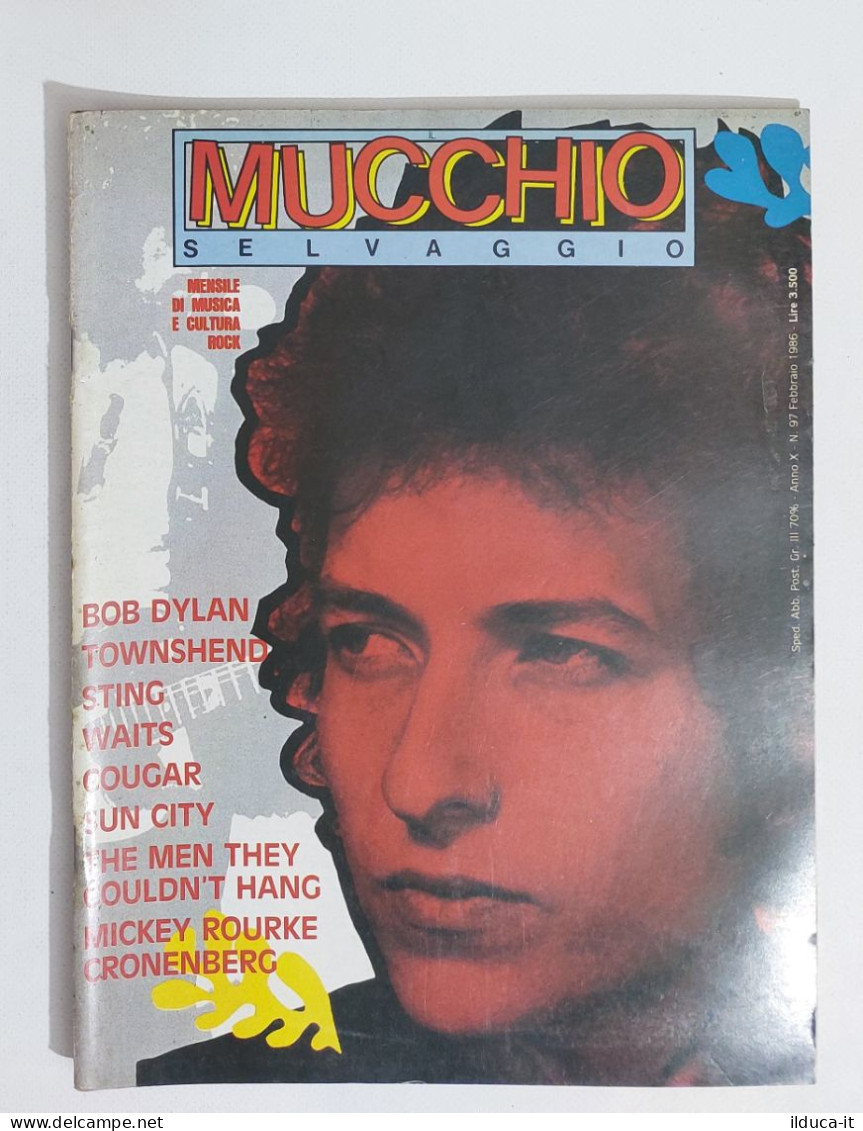 58934 MUCCHIO SELVAGGIO 1986 N. 97 - Bob Dylan / Sting / Sun City / Cougar - Música
