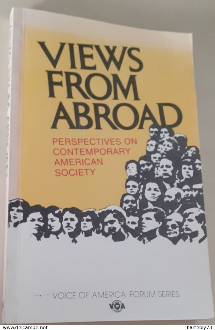 "Views From Abroad. Perspectives On Contemporary American Society" Di Peter I. Rose - 1950-Heden