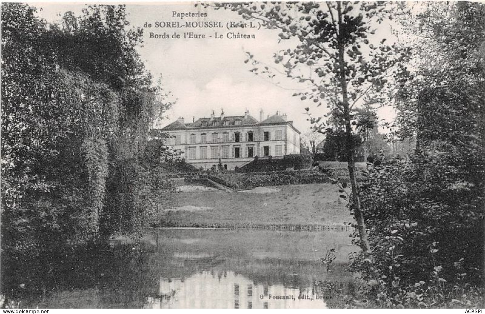 Papeteries De SOREL MOUSSEL Bords De L Eure Le Chateau 32(scan Recto-verso) MA1708 - Sorel-Moussel