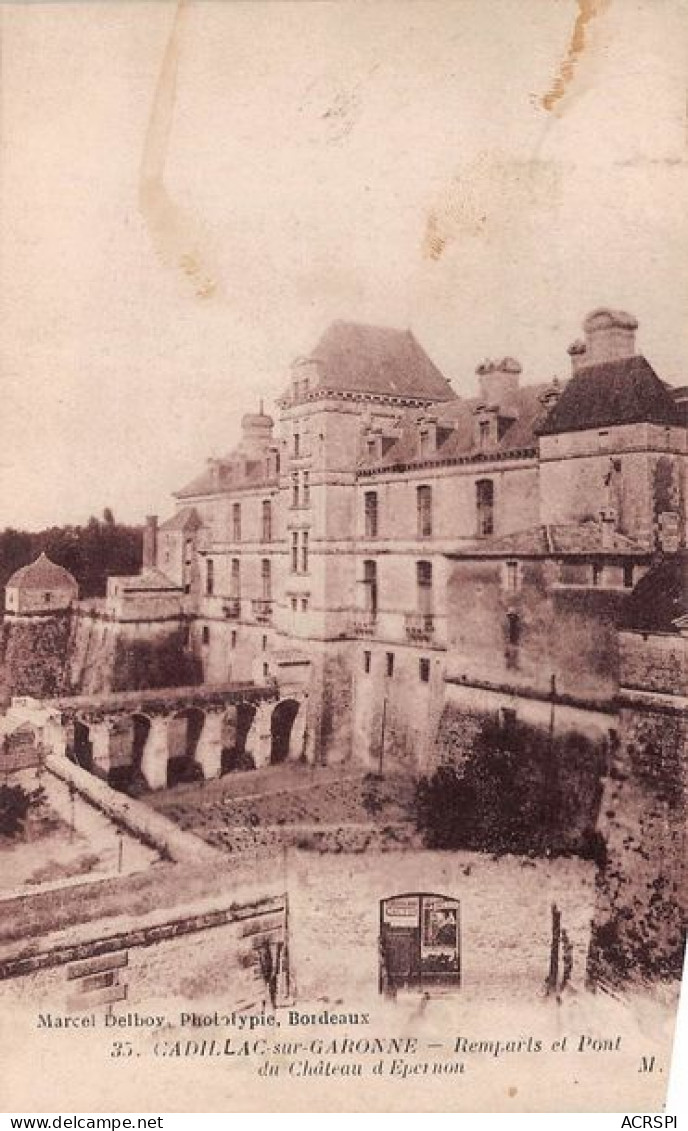 CADILLAC SUR GARONNE Remparts Et Pont Du Chateau D Epernon 15(scan Recto-verso) MA1707 - Cadillac