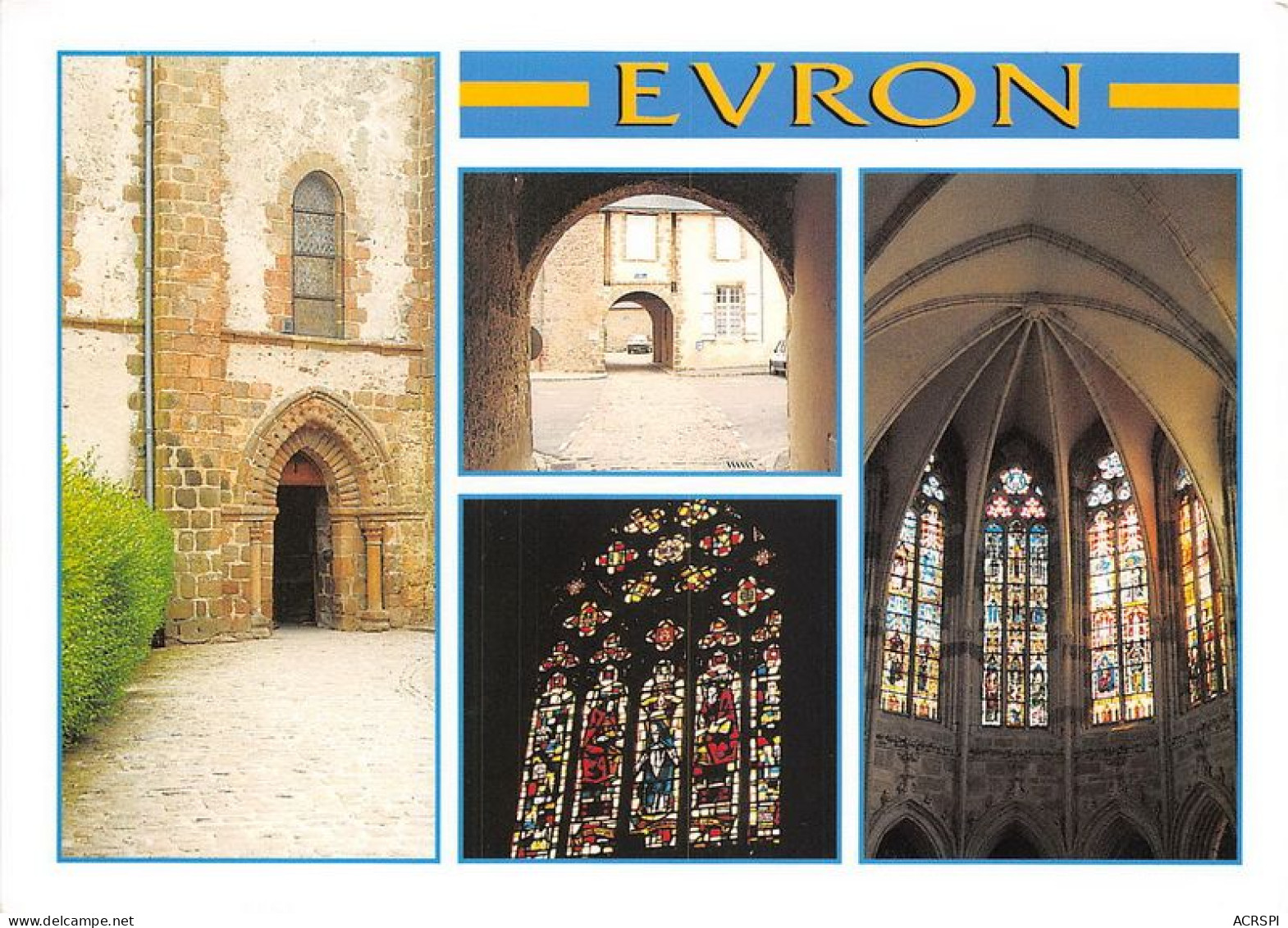 EVRON Une Des Plus Belle Abbatiales De France Portail Saint Crespin 8(scan Recto-verso) MA1764 - Evron