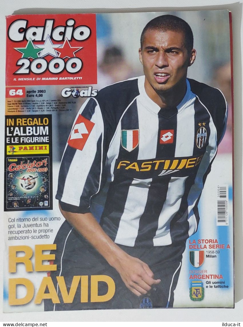 54061 Calcio 2000 - A. 7 N. 64 2003 - Trezeguet / Storia Serie A / Argentina - Sport