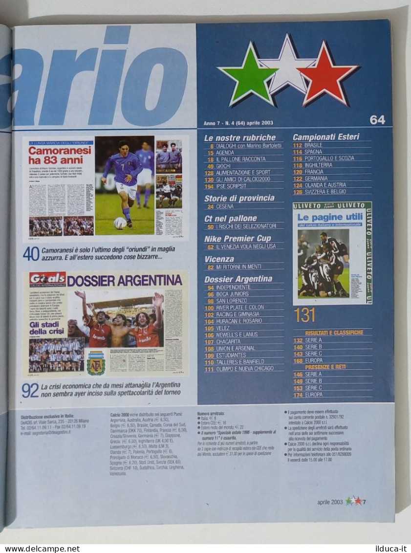 54061 Calcio 2000 - A. 7 N. 64 2003 - Trezeguet / Storia Serie A / Argentina - Sports