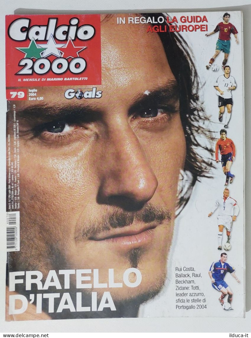 60247 Calcio 2000 - A. 8 N. 7 2004 - Guida Europei / Totti / Portogallo 2004 - Sport
