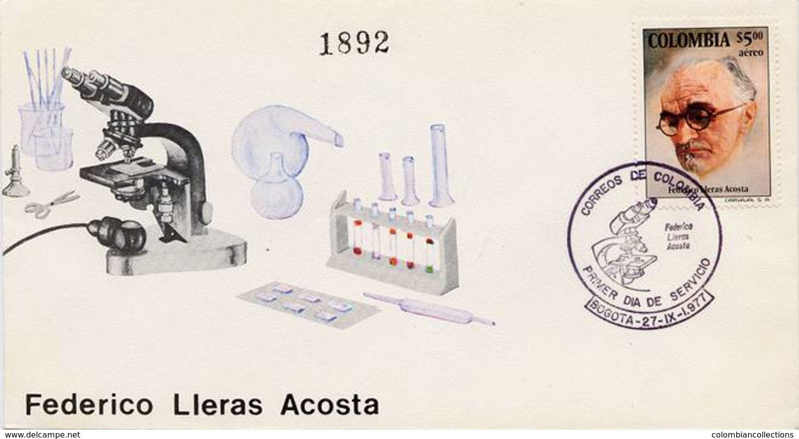 Lote 1371F, Colombia,1977, SPD-FDC, Federico Lleras, Colombian Veterinarian, Scientist And Bacteriologist, Microscope - Colombie