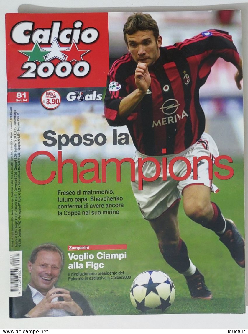 60259 Calcio 2000 - A. 8 N. 81 2004 - Shevchenko Milan / Palermo Zamparini - Deportes