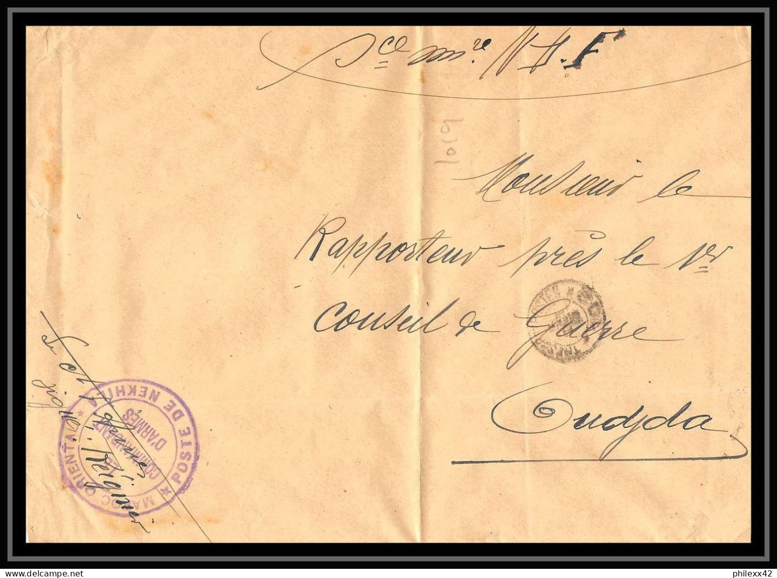 1019 Poste De Nekhila Commandant D'armes 1913 Pour Oudjda Lettre Cover Occupation Du Maroc War Signé Commandant Reignier - Briefe U. Dokumente