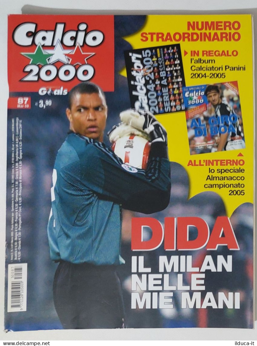 60265 Calcio 2000 - A. 9 N. 87 2005 - Dida Milan / Almanacco Serie A - Deportes