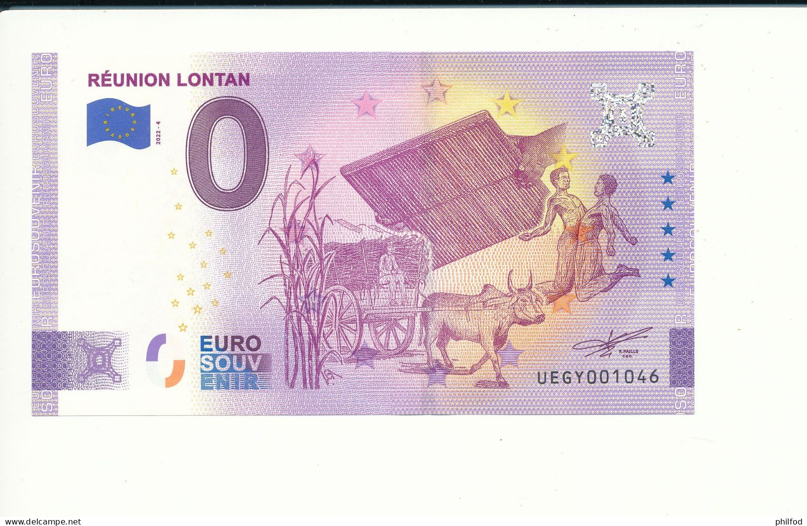 Billet Touristique  0 Euro  - REUNION LONTAN - UEGY - 2022-4 -  N° 1046 - Billet épuisé - Altri & Non Classificati