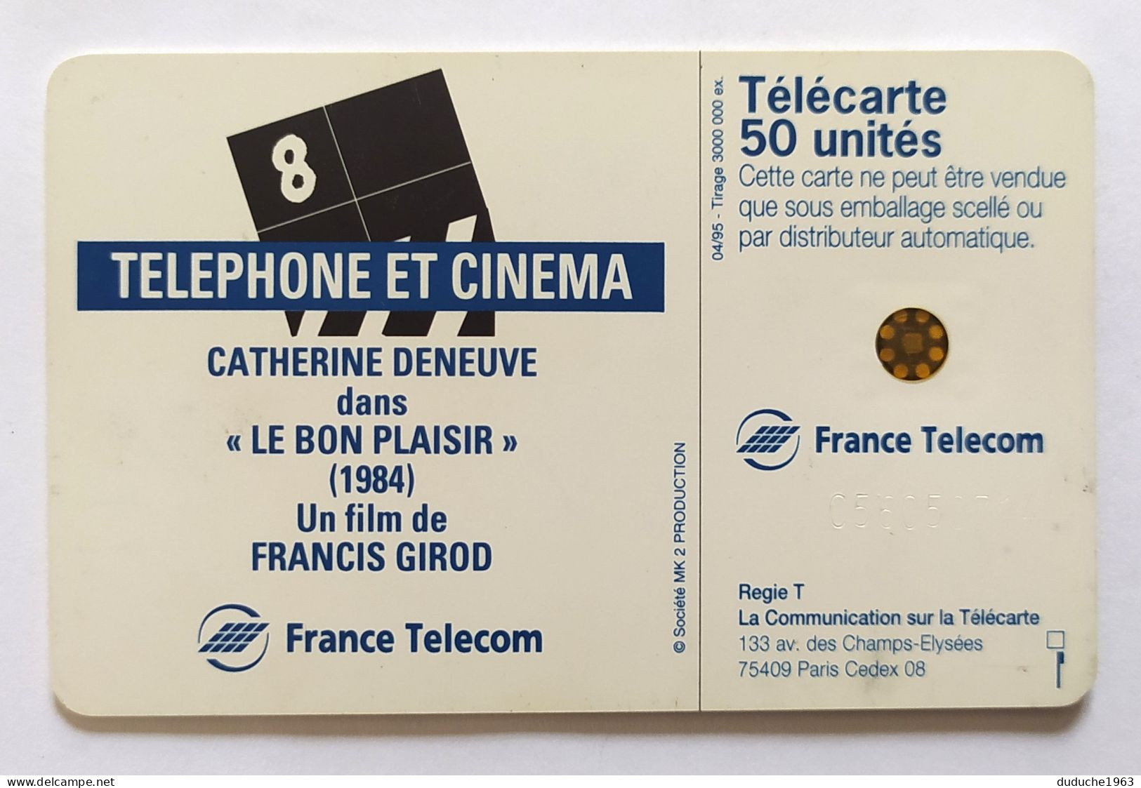 Télécarte France - Téléphone Et Cinéma - Catherine Deneuve - Zonder Classificatie