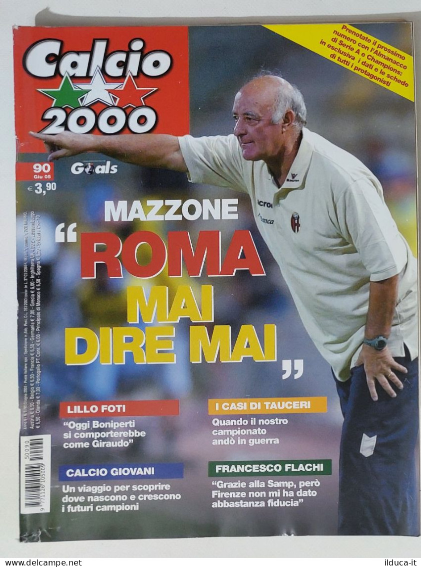 60271 Calcio 2000 - A. 9 N. 90 2005 - Mazzone Roma / Calcio Giovani / Flachi - Sport