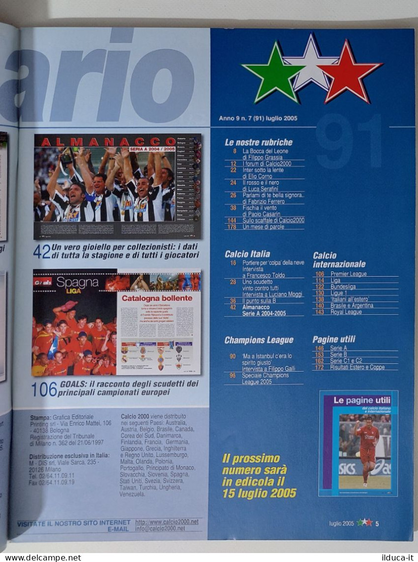 60272 Calcio 2000 - A. 9 N. 91 2005 - Juve Campionato / Milan Champion - Sport