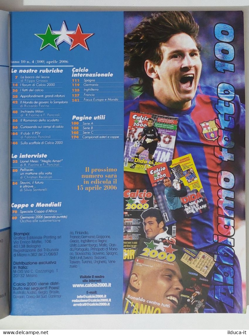 60285 Calcio 2000 - A. 10 N. 100 2006 - Messi / Speciale Mondiali / Milan - Sports