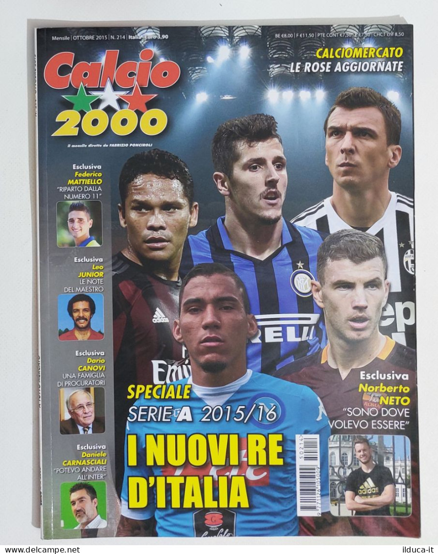 60296 Calcio 2000 - N. 214 2015 - Speciale Mercato / Dzeko Jovetic Bacca - Sports